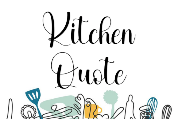Kitchen Quote Font - Featured Image