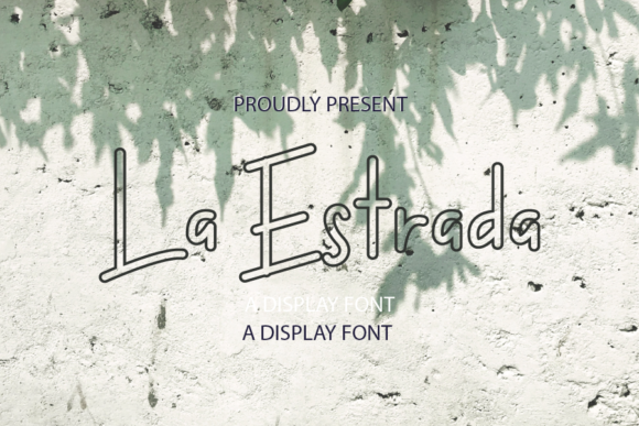 La Estrada Font - Featured Image