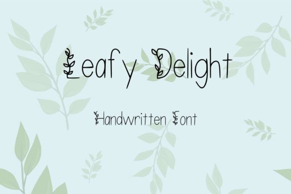 Leafy Delight Font - Featured Image