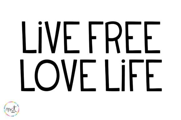Live Free Love Life Font - Featured Image