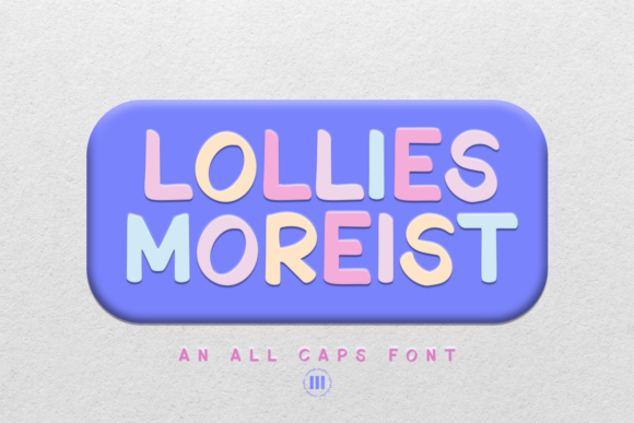 Lollies Moreist Font - Featured Image