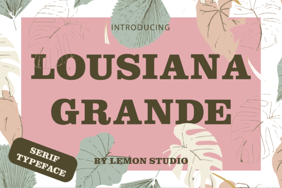 Lousiana Grande Font - Featured Image