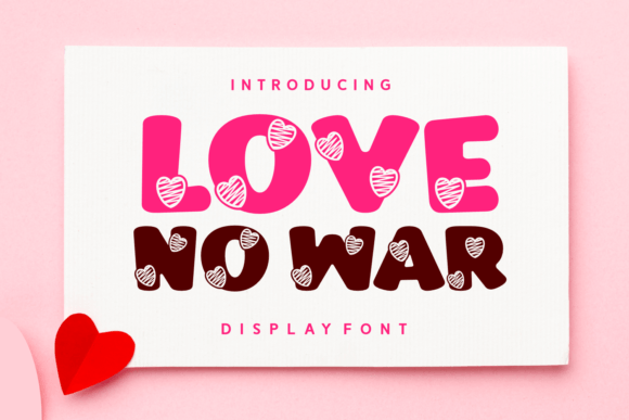 Love No War Font - Featured Image