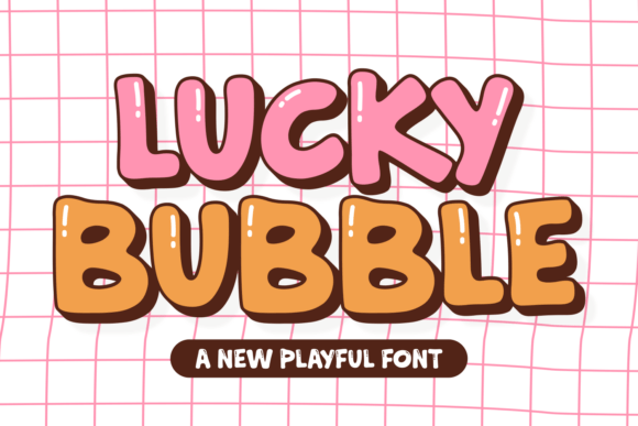 Lucky Bubble Font - Featured Image