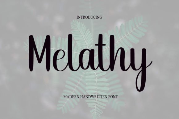 Melathy Font - Featured Image