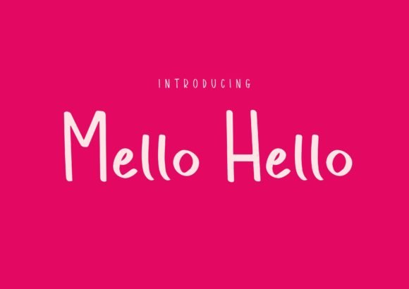 Mello Hello Font - Featured Image
