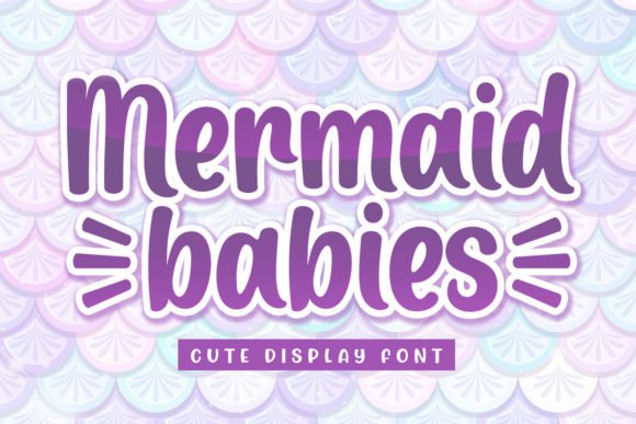 Mermaid Babies Font - Featured Image