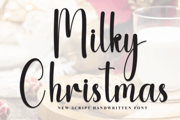 Milky Christmas Font - Featured Image