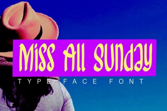 Miss All Sunday Font - Featured Image