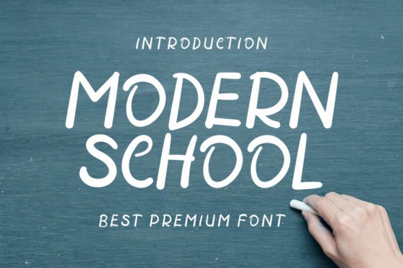 Modern School Font - Featured Image