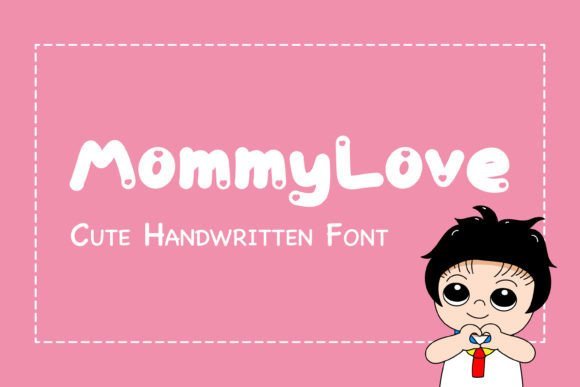 Mommy Love  Font - Featured Image