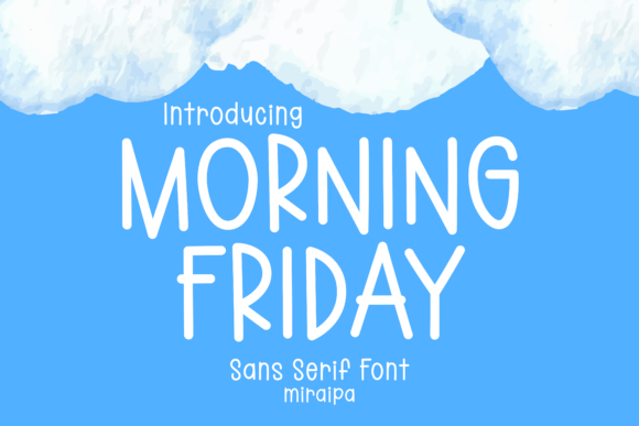 Morning Friday Font - Featured Image