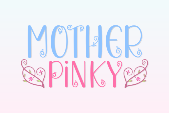 Mother Pinky Font - Featured Image