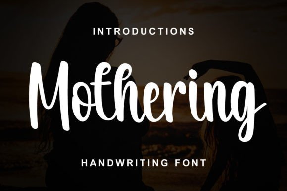 Mothering Font - Featured Image