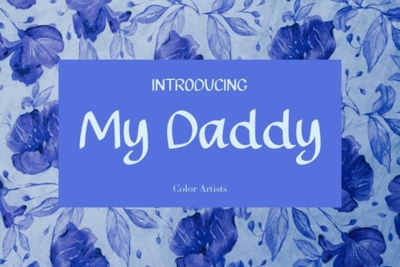 My Daddy Font - Featured Image