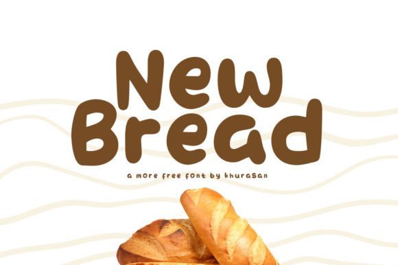 New Bread Font - Featured Image