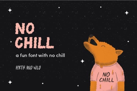 No Chill Font - Featured Image