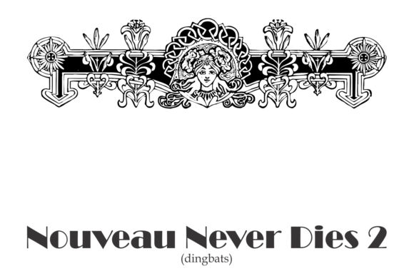 Nouveau Never Dies Font - Featured Image