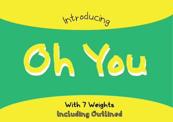 Oh You Family Font - Featured Image