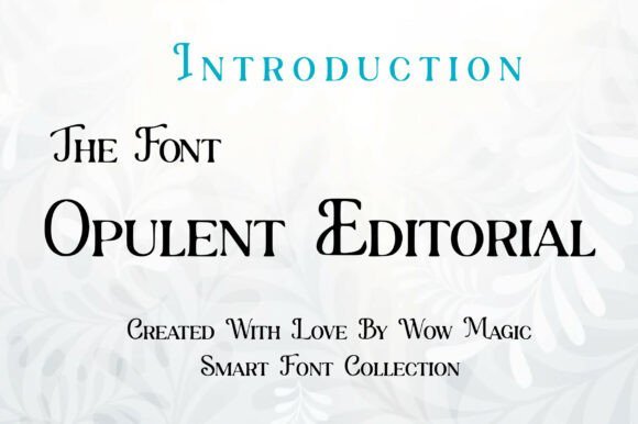 Opulent Editorial Font - Featured Image