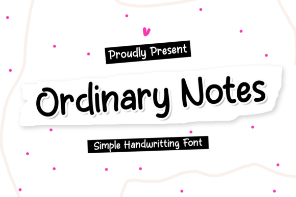 Ordinary Notes Font - Featured Image