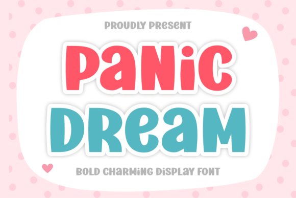 Panic Dream Font - Featured Image