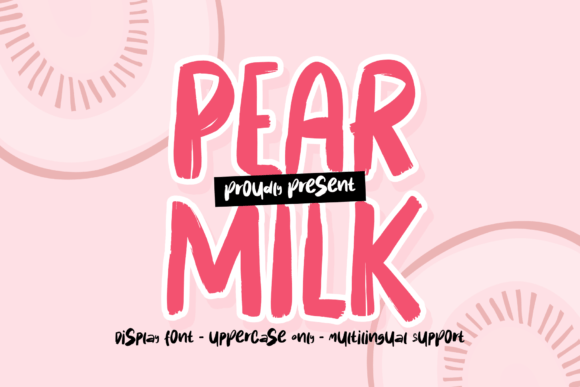 Pear Milk Font - Featured Image