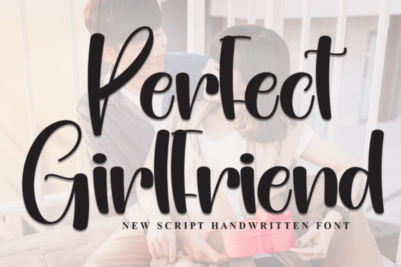 Perfect Girlfriend Font - Featured Image
