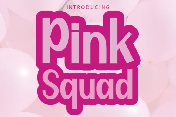 Pink Squad Font - Featured Image