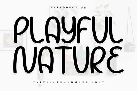 Playful Nature Font - Featured Image