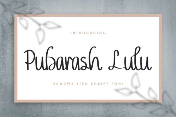 Pubarash Lulu Font - Featured Image