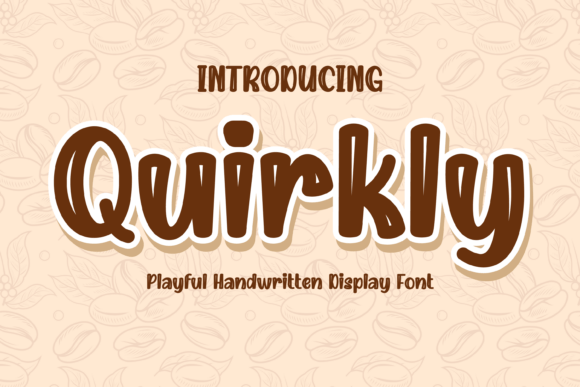 Quirkly Font - Featured Image