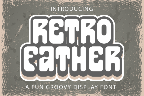 Retro Father Font - Featured Image