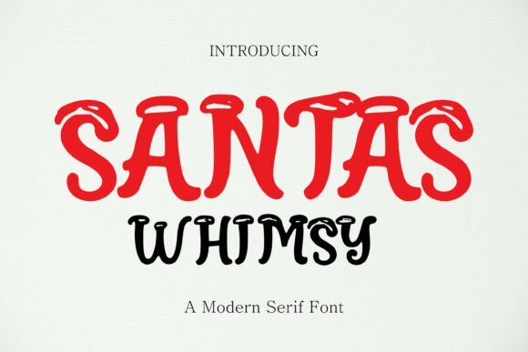 Santas Whimsy Font - Featured Image
