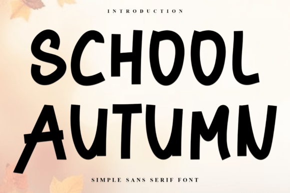 School Autumn Font - Featured Image
