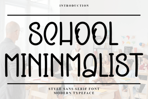 School Mininmalist Font - Featured Image