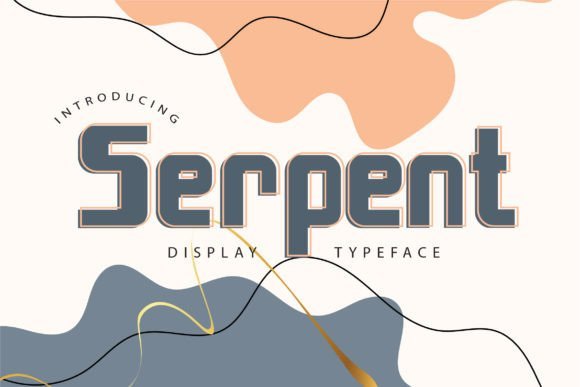 Serpent Font - Featured Image