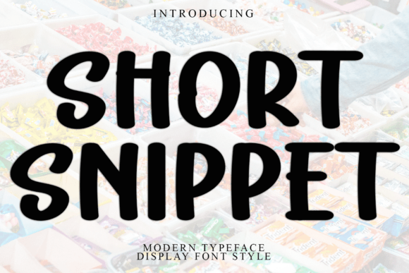 Short Snippet Font - Featured Image