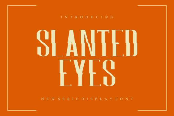 Slantedeyes Font - Featured Image