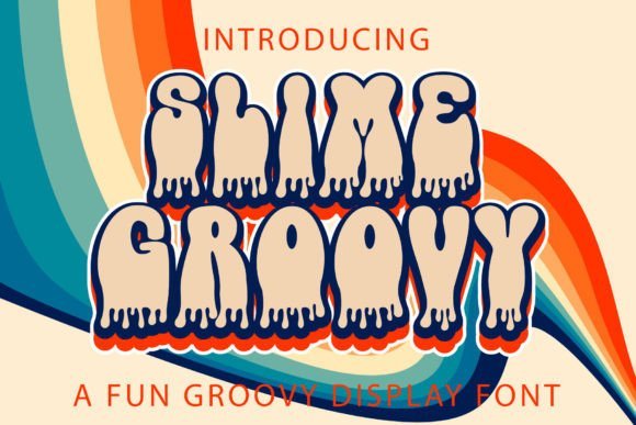 Slime Groovy Font - Featured Image