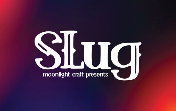 Slug Font - Featured Image