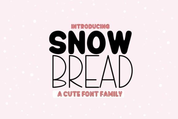 Snow Bread Font - Featured Image